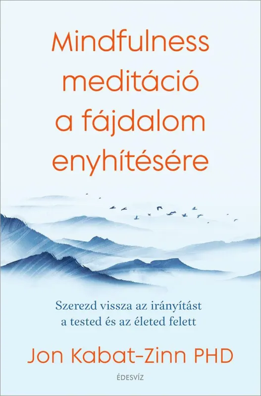 Mindfulness meditáció a fájdalom enyhítésére Biztonságos fizetés