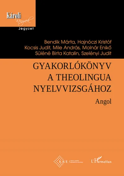 Gyakorlókönyv a Theolingua nyelvvizsgához - Angol Alacsony ár