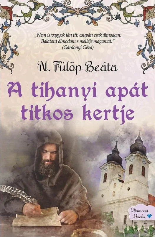 Ajánlat A tihanyi apát titkos kertje