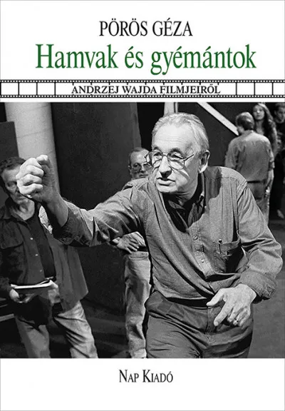 Hamvak és gyémántok - Andrzej Wajda filmjeiről Biztonságos vásárlás