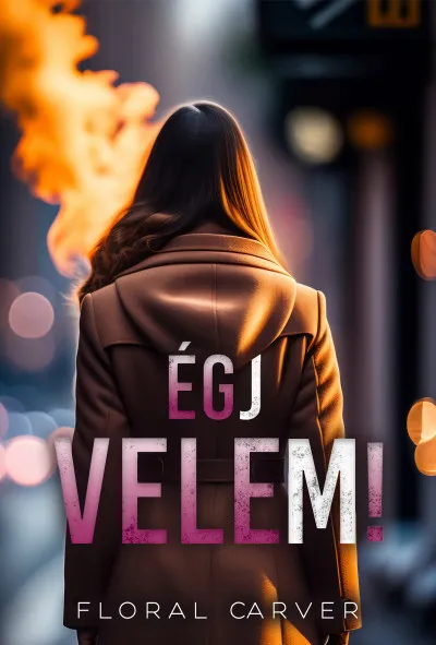Kedvezmény Égj velem!