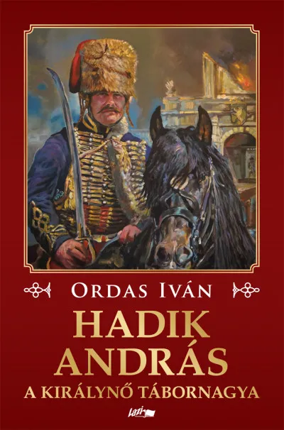 Biztonságos fizetés Hadik András - A királynő tábornagya