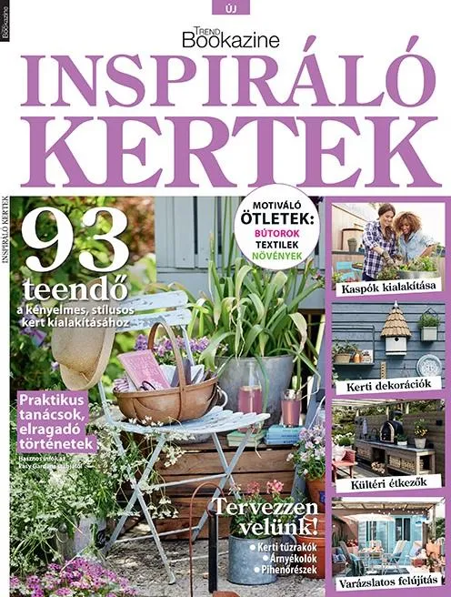Vásárlói kedvenc Trend Bookazine - Inspiráló kert