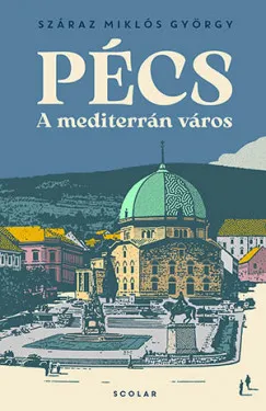 Kihagyhatatlan ajánlat Pécs - A mediterrán város