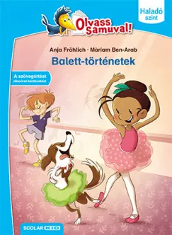 Gyors kiszállítás Balett-történetek - Olvass Samuval! - Haladó szint 1. kötet