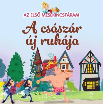 A császár új ruhája - Az első mesekincstáram 30. Kiárusítás