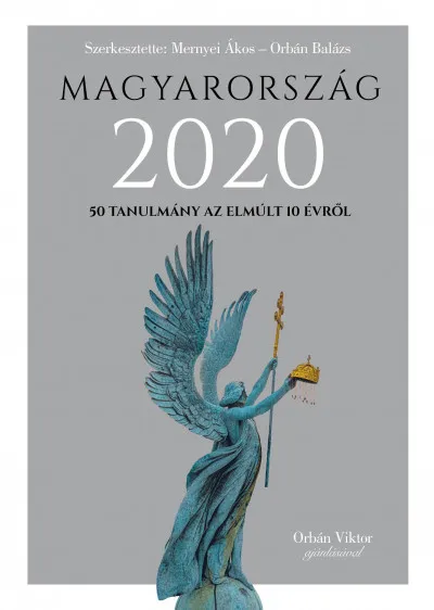 Ne maradj le Magyarország 2020 - 50 tanulmány az emúlt 10 évről