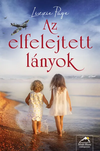 Vásárlói kedvenc Az elfelejtett lányok