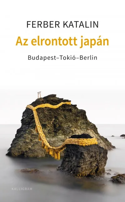 Az elrontott Japán - Budapest-Tokió-Berlin Végkiárusítás