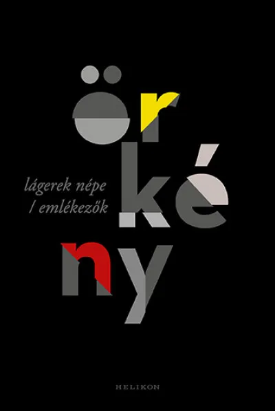Lágerek népe / Emlékezők Azonnali szállítás