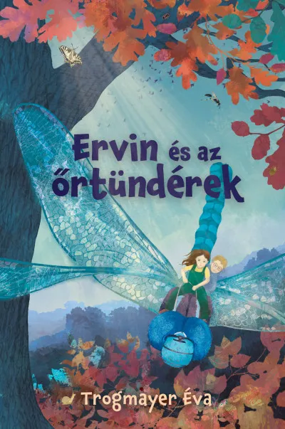 Ervin és az őrtündérek Gyors szállítás