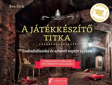 A JÁTÉKKÉSZÍTŐ TITKA - SZABADULÓSZOBA ÉS ADVENTI NAPTÁR EGYBEN Szuper ajánlat