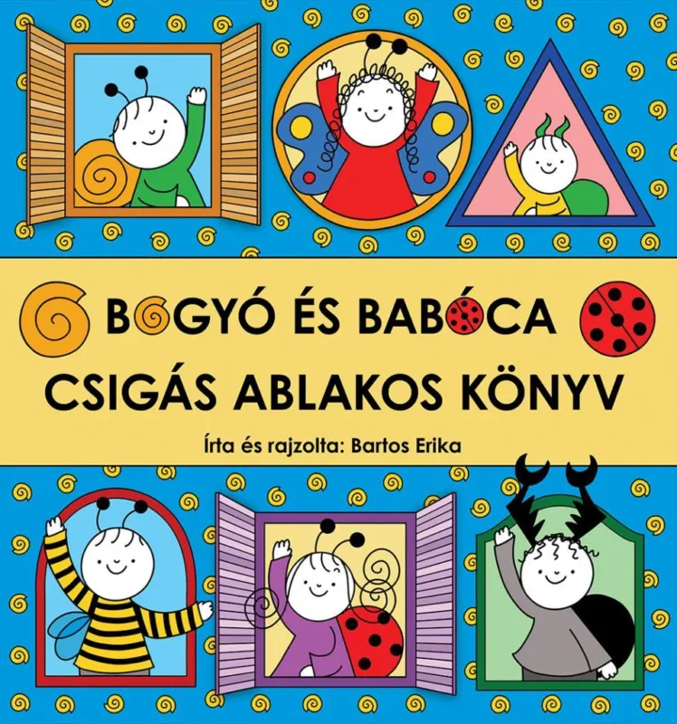 Bogyó és Babóca - Csigás ablakos könyv Vedd meg most