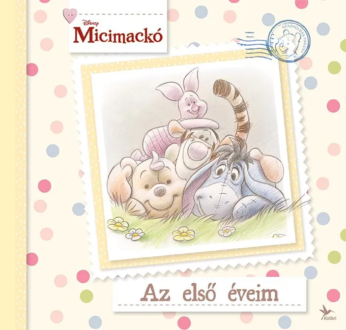 Akciós ár Micimackó - Az első éveim