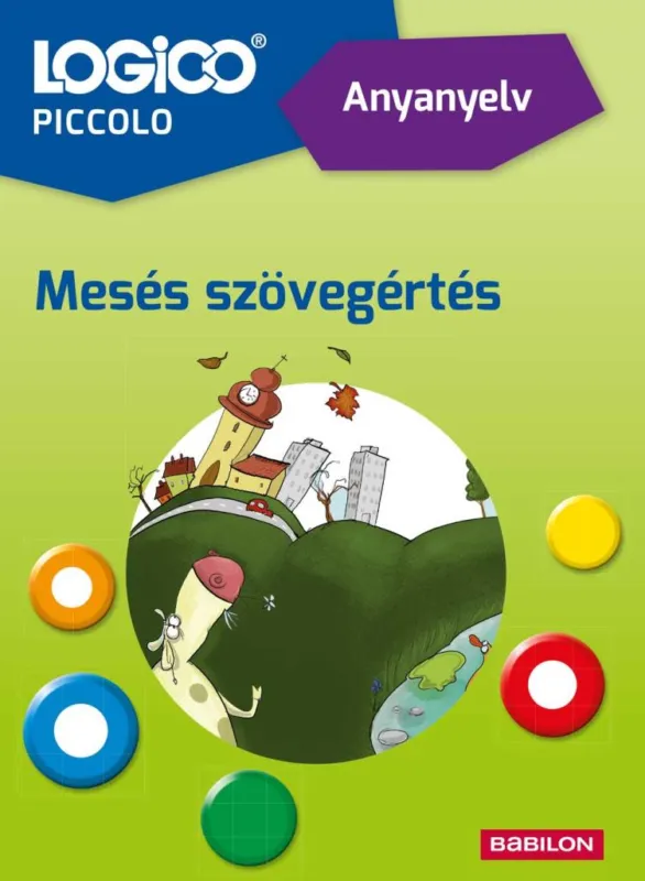 LOGICO Piccolo 5406a - Anyanyelv: Mesés szövegértés Vedd meg most