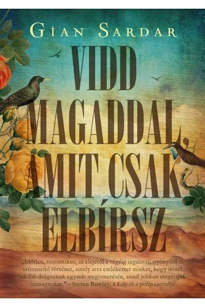 Szuper ajánlat Vidd magaddal, amit csak elbírsz - Élnyomott kiadás