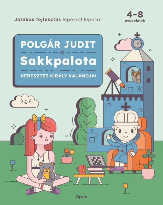 Sakkpalota - Keresztes Király kalandjai Kihagyhatatlan ajánlat