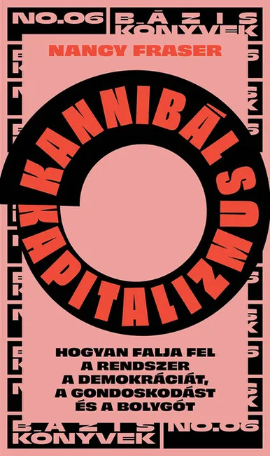 Kannibál kapitalizmus Azonnal elérhető