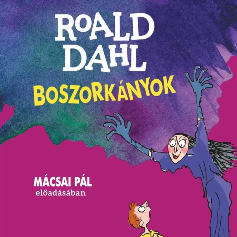 Boszorkányok - hangoskönyv - Mácsai Pál előadásában Akció