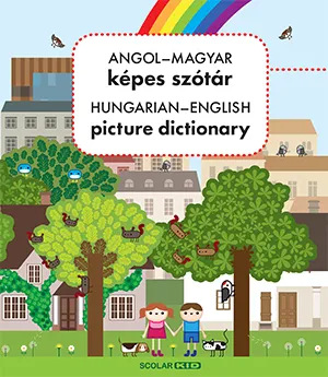 Ne maradj le Angol-magyar képes szótár / Hungarian-English Picture Dictionary
