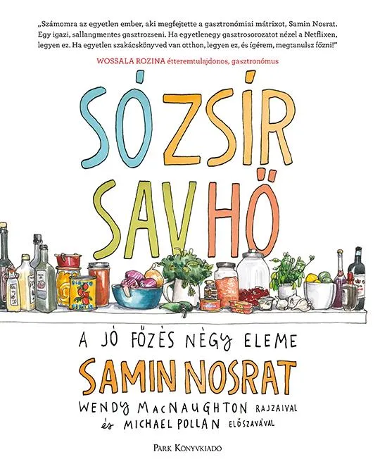 Só, zsír, sav, hő - A jó főzés négy eleme Biztonságos fizetés