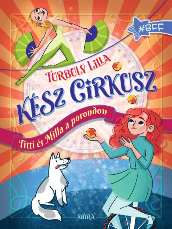 Expressz kézbesítés Kész cirkusz! - Titti és Milla a porondon