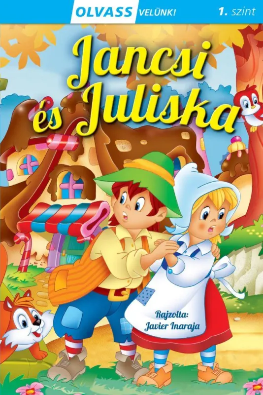 Olvass velünk! (1) - Jancsi és Juliska Vásárlói kedvenc