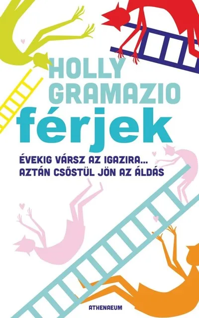 Gyors kiszállítás Férjek - Évekig vársz az igazira... aztán csőstül jön az áldás