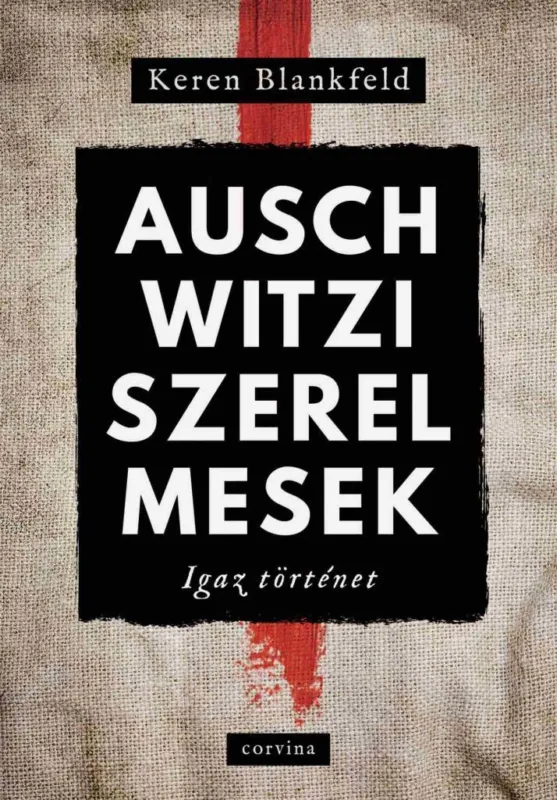 Legjobb ár Auschwitzi szerelmesek