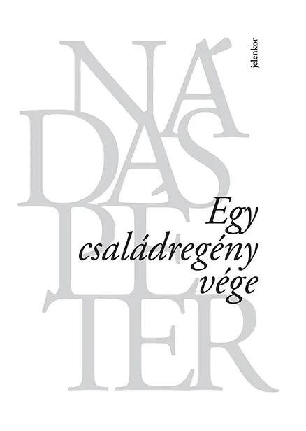 Ajánlat Egy családregény vége