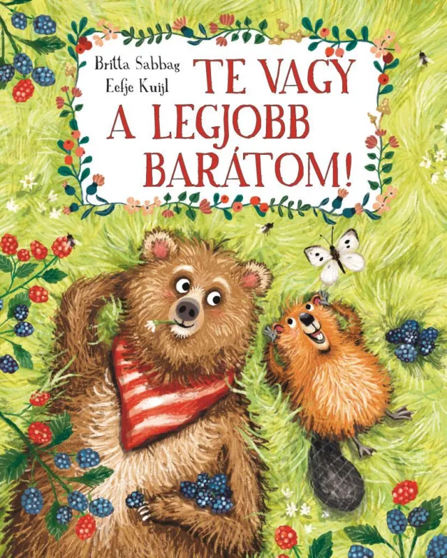 Te vagy a legjobb barátom! Alacsony ár
