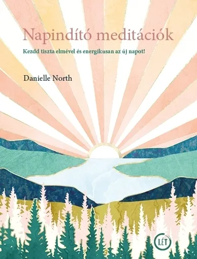 Napindító meditációk - Kezdd tiszta elmével és energikusan az új napot! Akciós ár