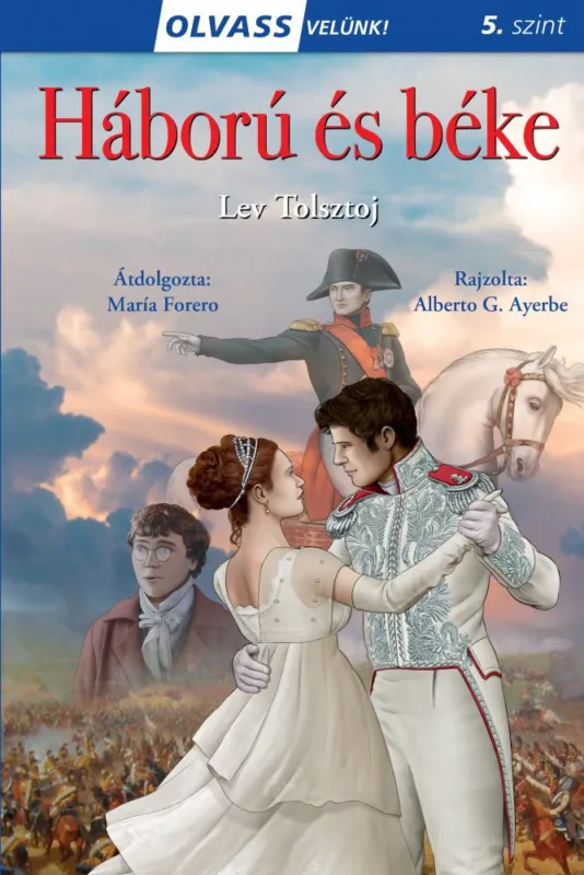 Olvass velünk! (5) - Háború és béke Azonnali szállítás