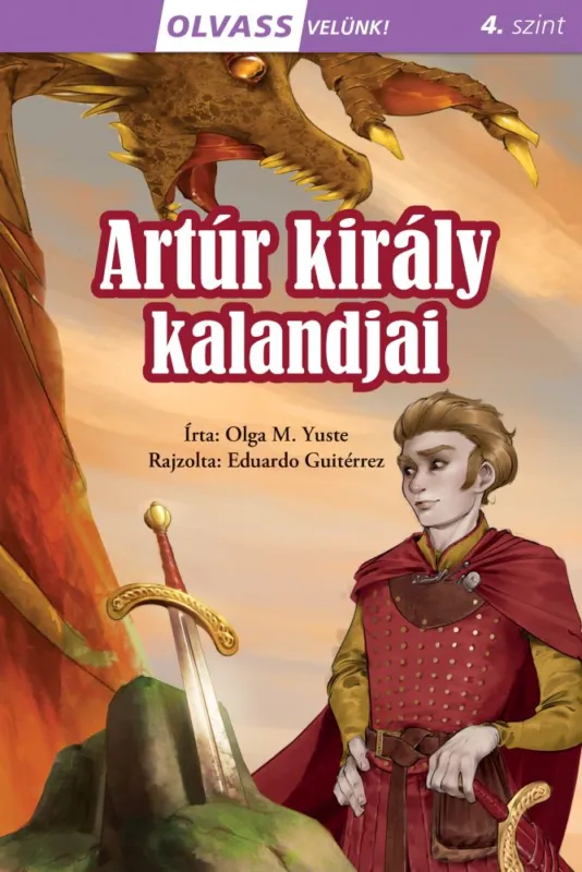 Kedvezményes ár Olvass velünk! (4) - Artúr király kalandjai