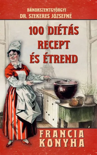 100 diétás recept és étrend Vásárlói kedvenc
