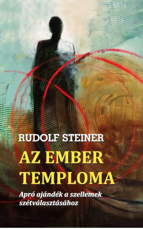 Olcsó Az ember temploma - Apró ajándék a szellemek szétválasztásához