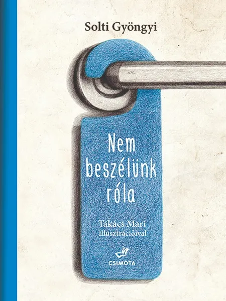 Csak ma Nem beszélünk róla