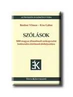 Exkluzív ajánlat SZÓLÁSOK - 5000 MAGYAR ÁLLANDÓSULT SZÓKAPCSOLAT BETŰRENDES ... -