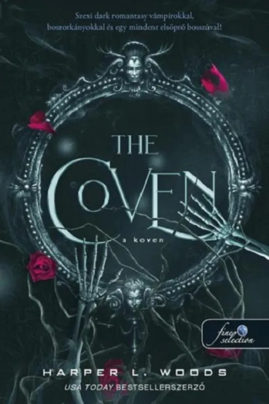 Különleges ajánlat The Coven - A Koven (A csont szövetsége 1.)