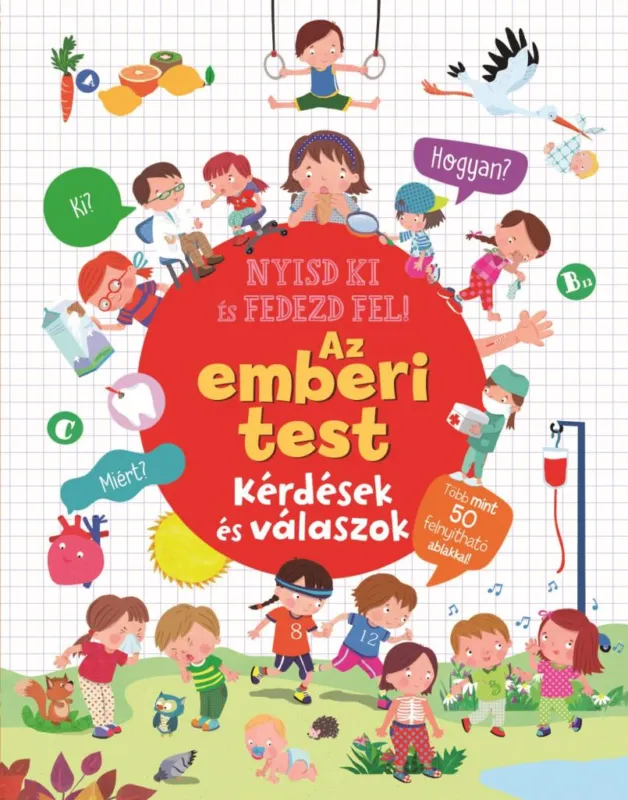 Expressz szállítás Nyisd ki és fedezd fel - Az emberi test - Kérdések és válaszok
