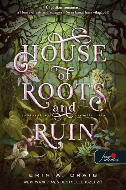 House of Roots and Ruin - Gyökerek és romlás háza (Só és bánat háza 2.) Vedd meg most