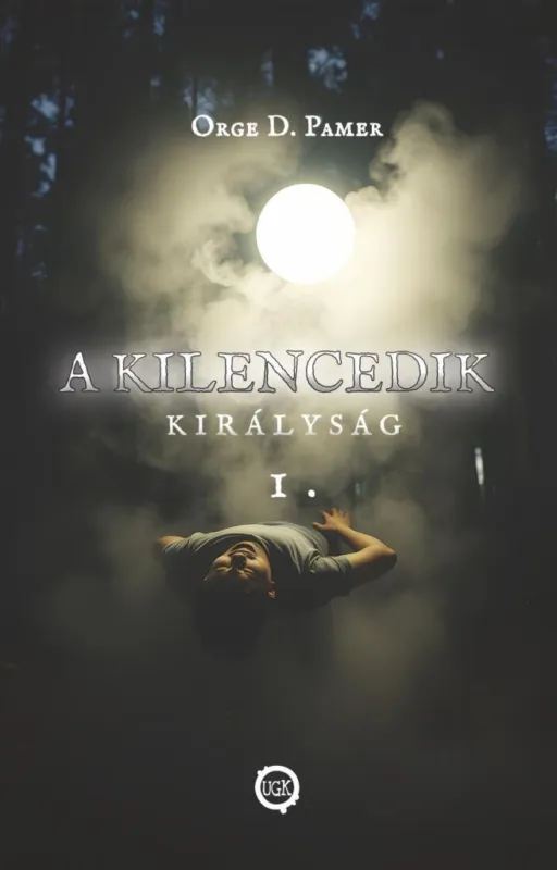 A kilencedik királyság 1. Legjobb ár