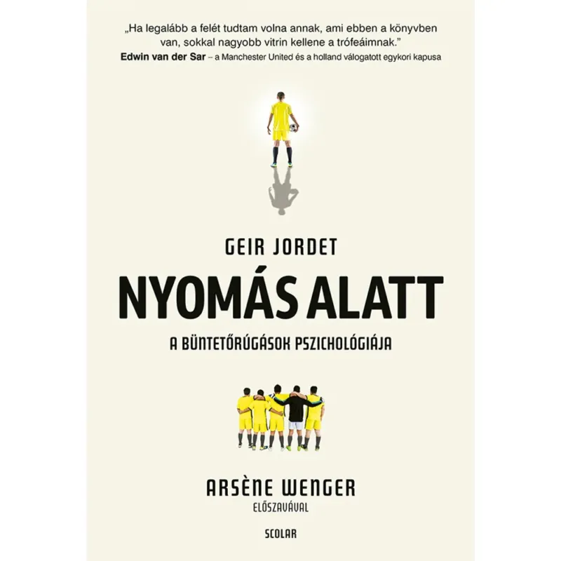Népszerű Nyomás alatt - A büntetőrúgások pszichológiája