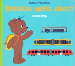 Biztonságos vásárlás Boribon, merre jársz? - Babakönyv