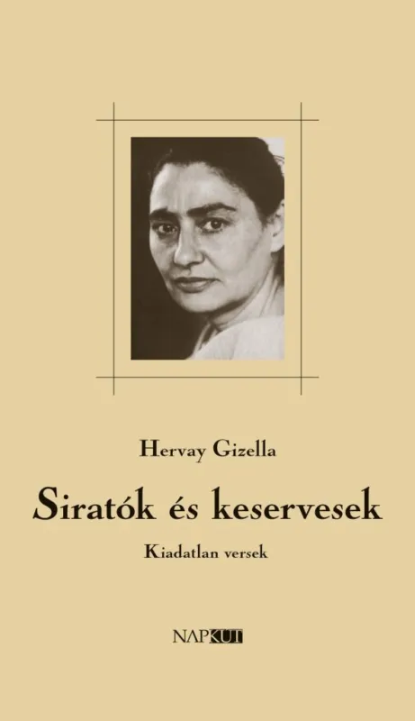Újdonság Siratók és keservesek - Kiadatlan versek