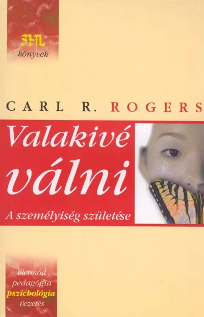 Gyors kiszállítás Valakivé válni - A személyiség születése