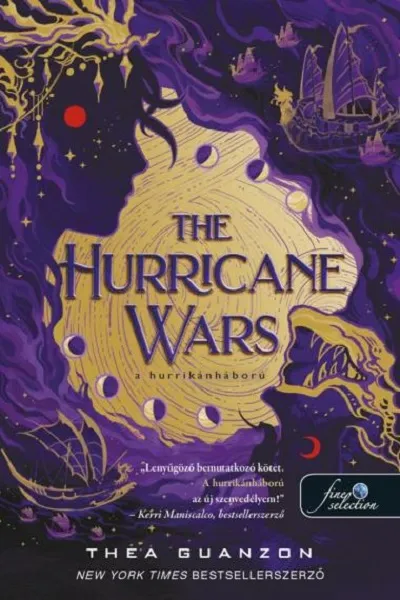The Hurricane Wars - A hurrikánháború - A hurrikánháború 1. Legkelendőbb
