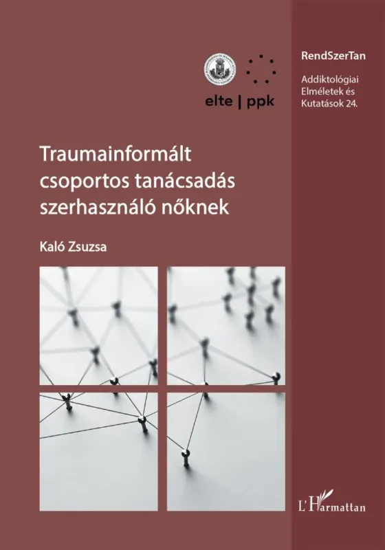 Végkiárusítás Traumainformált csoportos tanácsadás szerhasználó nőknek