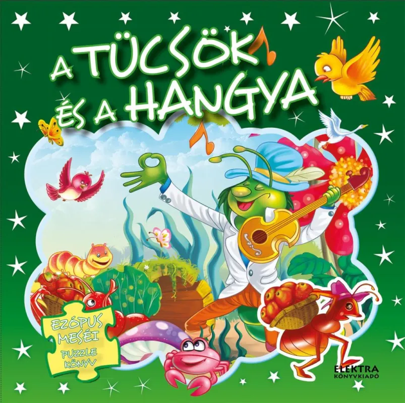 A tücsök és a hangya Újdonság