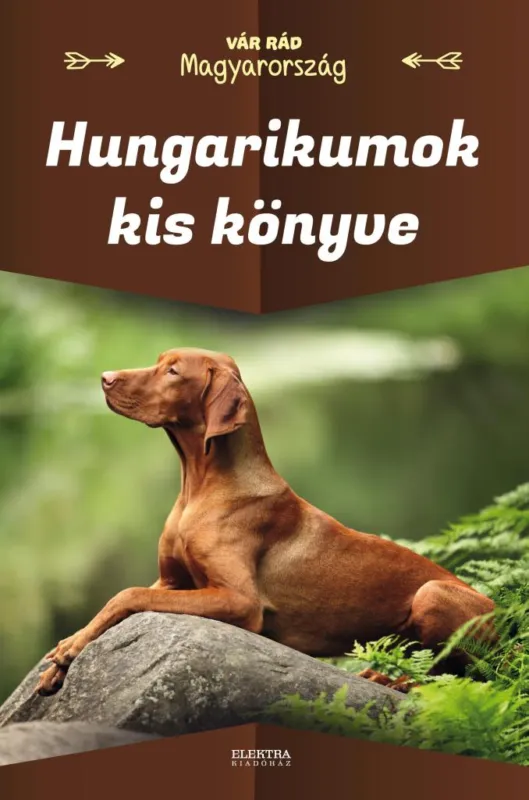 Bestseller Hungarikumok kis könyve